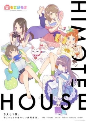 HIMOTE HOUSE: A share house of super psychic girls